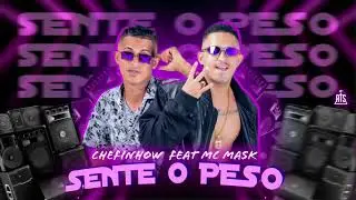 MC MASK , CHEFINHOW - SENTE O PESO #bregafunk #tiktok #music #viral #tocahit #breg&atilde;o #breg&atilde;funk