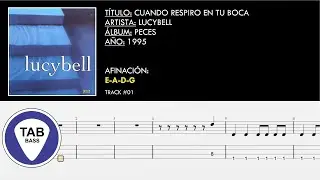 (01) Cuando Respiro En Tu Boca | Lucybell | Bass TAB