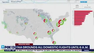 FAA temporarily grounds all US flight departures amid nationwide system failure | FOX 13 Seattle