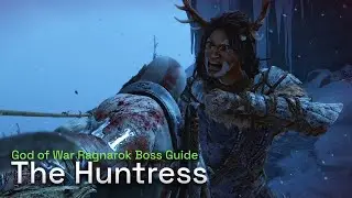 How To Defeat The Huntress - God of War Ragnarok Gameplay Guide