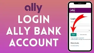 How to Login to Ally Bank Account 2024 | Sign Into Ally Bank Account