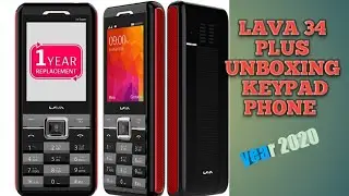 Lava 34 plus - unboxing & specification 🎉🎉 year 2020🎵 keypad phone