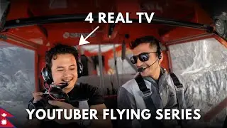 CaptainSovit x 4RealTV | BEST Mountain Flight in Nepal