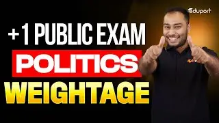 Plus One Politics Public Exam Weightage | Chapter Weightage | Eduport Plus One