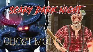 Scary Dark Night Horror House Full Gameplay
