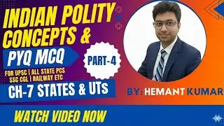 INDIAN POLITY PYQ MCQs/STATES AND UTs/UPSC/ALL STATE PCS/SSC CGL/RAILWAY/HSSC/HCS/CET/GHATNACHAKRA