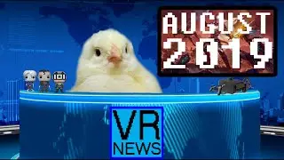 VR News | August 2019