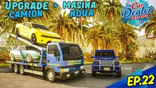 Camionul de tractare primește UPGRADE + Mașină nouă! | UPDATE NOU - Car Dealer Simulator - Ep.22