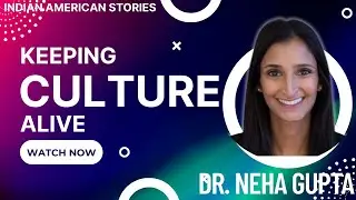 Dr. Neha Gupta's Story - Deputy Director at US Department of Veteran Affairs