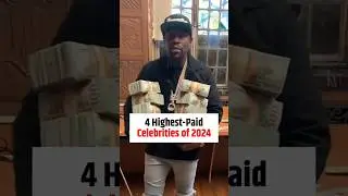 4 Highest-Paid Celebrities of 2024