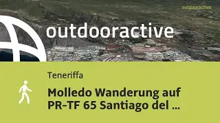 Wanderung auf Teneriffa: Molledo Wanderung auf PR-TF 65 Santiago del Teide - ...