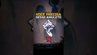 ESSE AMULETO VAI TE SALVAR EM SILKSONG