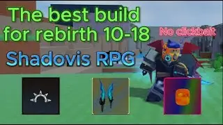 Most OP set for rebirth 10-18 in Shadovis RPG 🤑