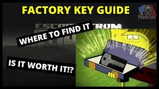 Factory Key Spawns | Key Guide 2020 | Escape From Tarkov