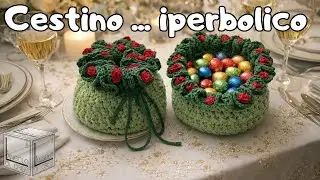 🔴 LIVE - L'uncinetto iperbolico sposa un cestino delizioso  🥰