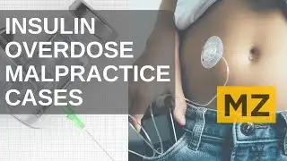 Insulin Overdose Medical Malpractice Cases