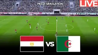 🔴 Egypt vs Algeria LIVE | Friendly Clash | Realistic PES 2021 Gameplay