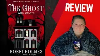 The Ghost Who Wasn't by Bobbi Holmes - Marlow House Book 3 Review - Cozy Mystery