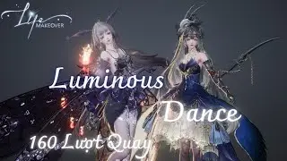 160 Lượt Quay Cho Gacha Luminous Dance | Life Makeover SGMY 