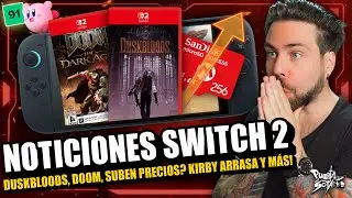 🔥NOTICIONES Nintendo Switch 2! The Duskbloods es MUY AMBICIOSO! Doom TDA, Subidas de Precio? y M&Aacute;S!