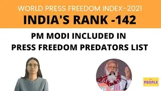 PM MODI LISTED AS PREDATOR OF PRESS FREEDOM: RSF REPORT: SAIVI: THE PEOPLE