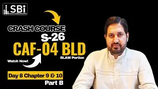 SBI-SPR-26 CAF-04 BLD (CRASH COURSE) BY SIR ATIF ABIDI (DAY 8) PART 2