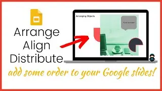 Как расположить и выровнять объекты в Google Slides
