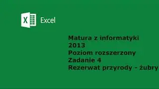 Matura 2013 PR Informatyka Arkusz II Excel