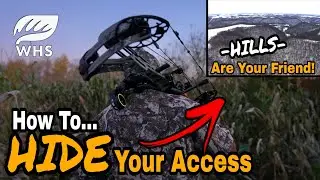 How To Hide Deer Hunting Access