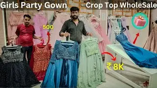 Crop Top, Gown, Lehenga For Girls ₹500 सबसे सस्ता Girls Wholesale Market | Yashasvi Designer