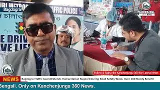 Bagdogra Traffic Guard Extends Humanitarian Support During Road Safety Week, Over 100 Needy Benefit