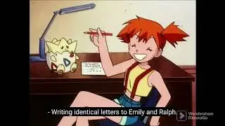 What my brother thinks vs real Pokemon~ Misty write letter to Ralph & Emily