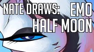 Nate Draws #33: Emo Half Moon