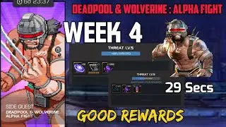 Deadpool & Wolverine : Alpha Fight SQ | Great Rewards | Threat Level 5 | Weapon X Boss 29 Secs Solo