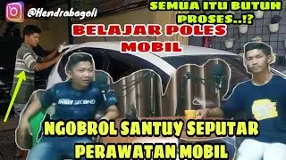CARA BELAJAR POLES MOBIL DAN PERAWATAN MOBIL BEKAS