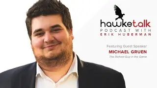 #28 HawkeTalk: Michael Gruen &mdash; Co-Founder and Vice President of TalentX Entertainment