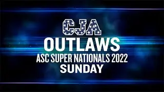CJA Outlaws - ASC Super Nationals