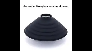 Anti-reflective glass lens hood cover