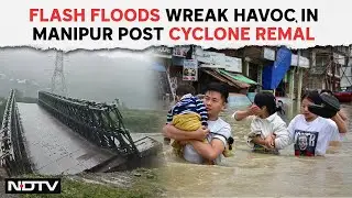 Manipur Floods | Flash Floods Hit Manipur; Roads And Residential Areas Inundated In Imphal