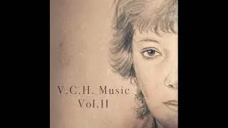 V.C.H. Music Vol. II