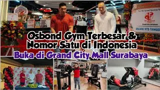 Osbond Gym Hadir di Grand City Mall Surabaya