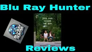 Blu Ray Hunter| Reviewa| You can count on me (2000) 