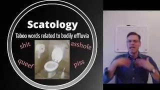 Taxonomy of Taboo Words Part 3: Scatology