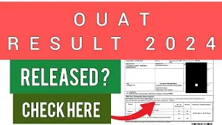 OUAT Result 2024 | How To Check OUAT Result 2024