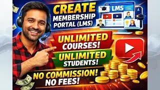 Create Membership Website 2026 LMS Without Coding Unlimited Courses & Students No Commission