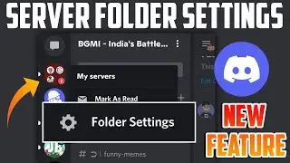 Server Folders Settings | New Discord Feature | Discord Server Folders | Customise Techie Gaurav
