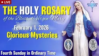 🔴 Rosary Sunday Glorious Mysteries of the Rosary February 1, 2026 Praying together