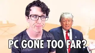 Has Political Correctness Gone Too Far?