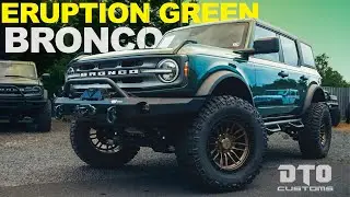 ** ERUPTION GREEN ** Custom-Built 2022 Bronco Build