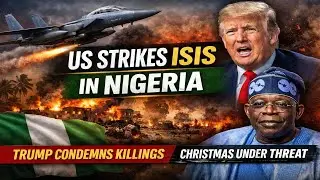 US Bombs ISIS Camps in Nigeria | Tinubu Vows Religious Freedom #nigeria #trumpnews #bbc #usmilitary